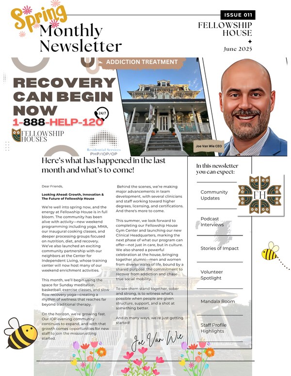 Fellowship House monthly newsletter cover, June 2025, issue 011